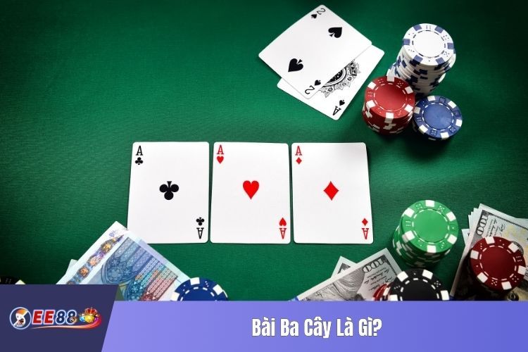 Bài Ba Cây Là Gì?