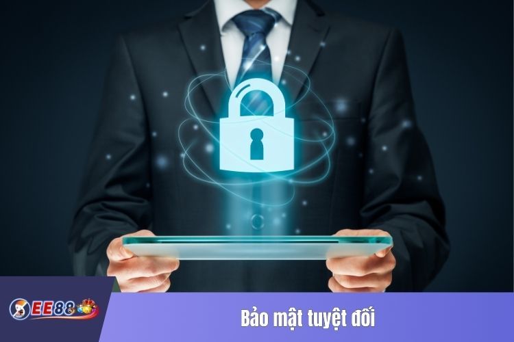 Bảo mật tuyệt đối