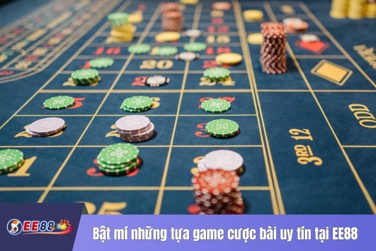 Bật mí những tựa game cược bài uy tín tại EE88