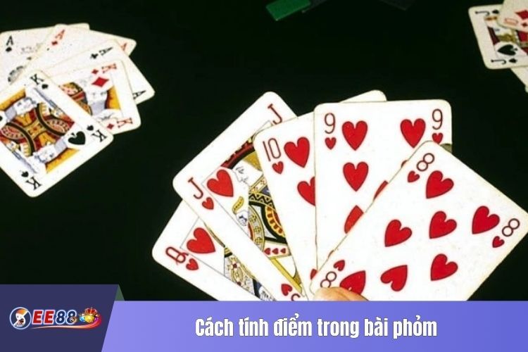 Cách tính điểm trong bài phỏm