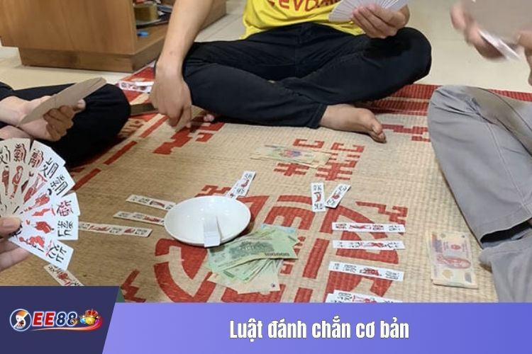 Luật đánh chắn cơ bản