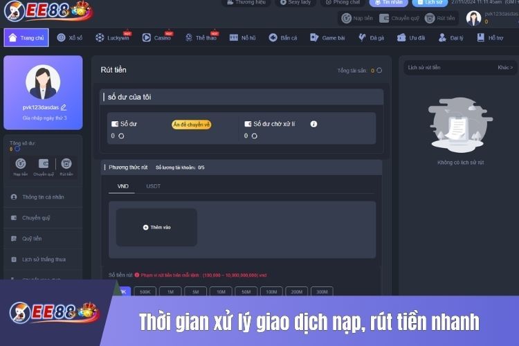 Thời gian xử lý giao dịch nạp, rút tiền nhanh vượt trội