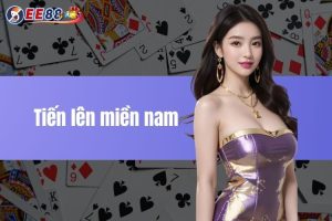 Tiến lên miền nam - Top trò chơi cá cược giải trí hấp dẫn