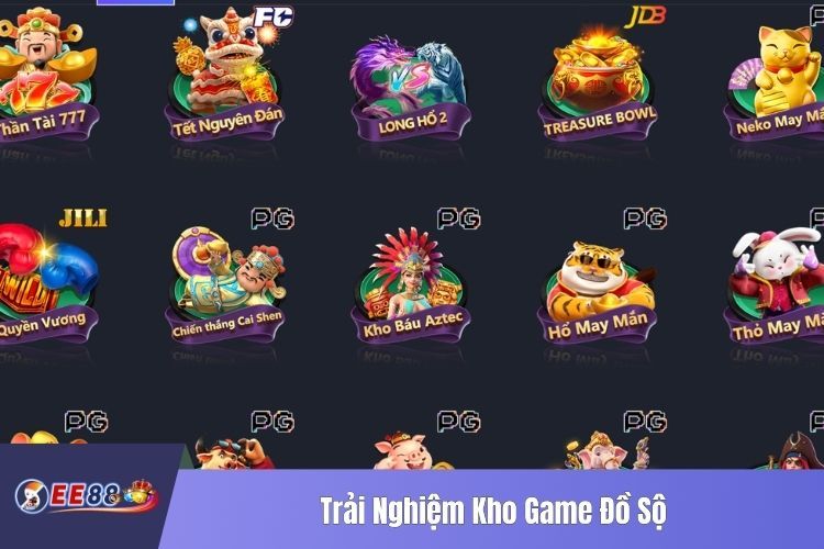 Trải Nghiệm Kho Game Đồ Sộ